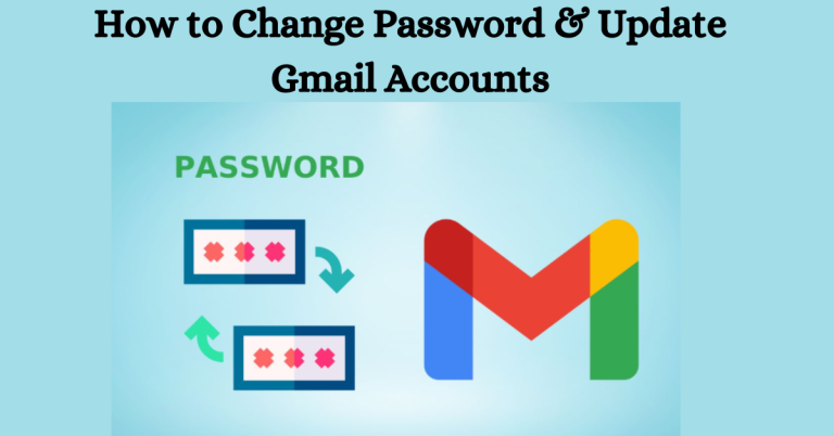 How to Change Password & Update Gmail Accounts