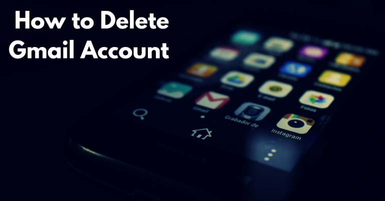 How to Delete Gmail Account